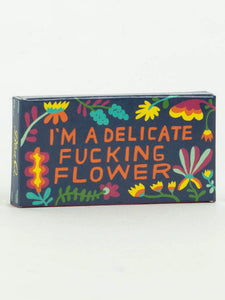 Delicate Fucking Flower | Gum