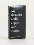 My Therapist | Gum