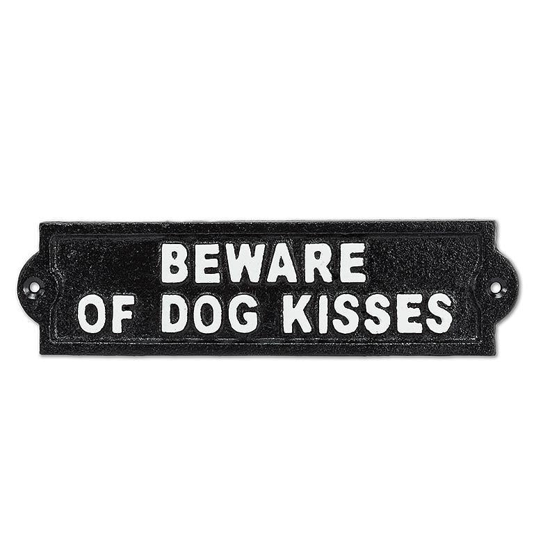 Beware of Dog Kisses Sign | Abbott