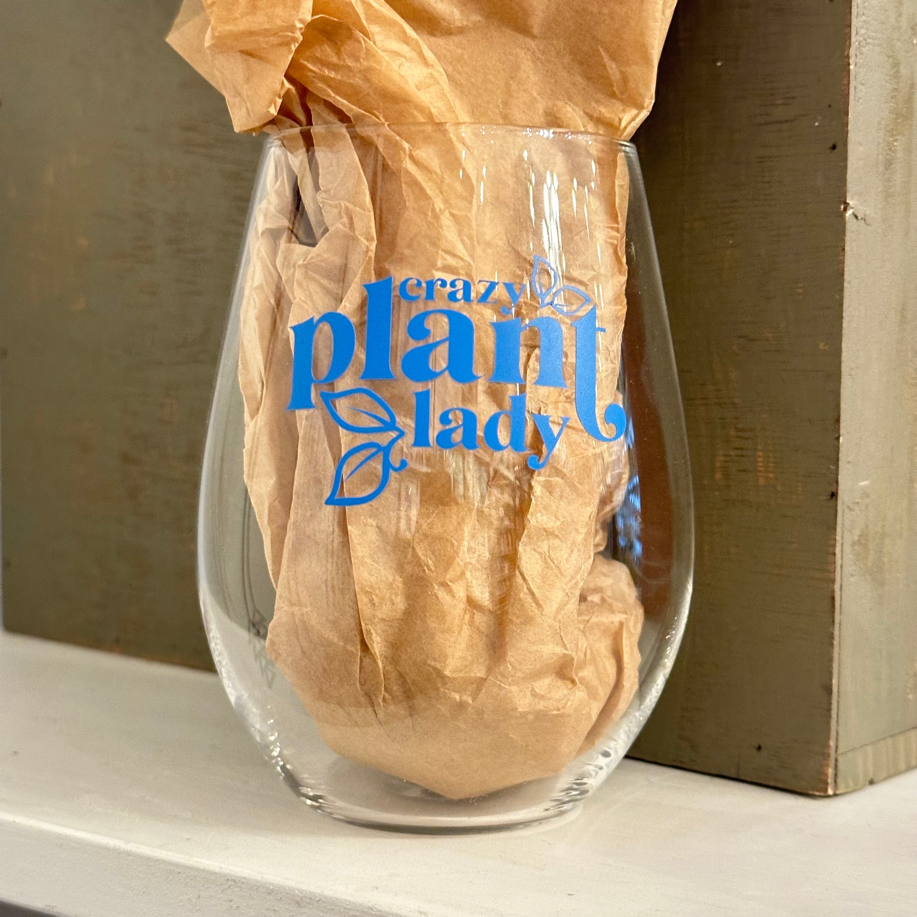 Crazy Plant Lady - Wine Glass | Raine Designs