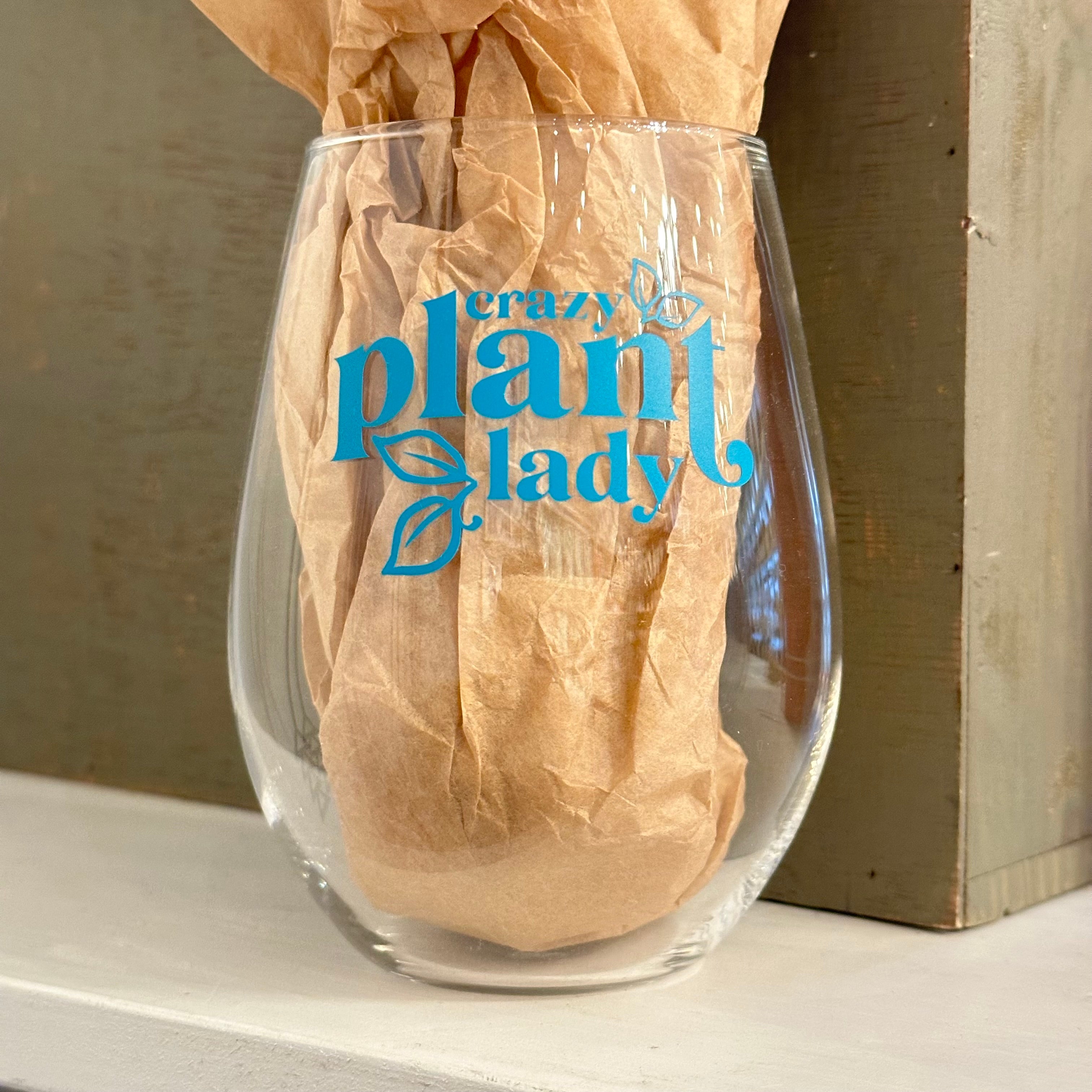 Crazy Plant Lady - Wine Glass | Raine Designs