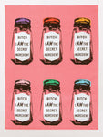 Bitch I Am The Secret Ingredient | Dish Towel