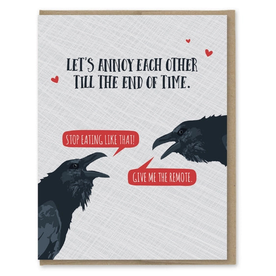 Let's Annoy Each Other Until The End of Time - Greeting Card | Modern Printed Matter