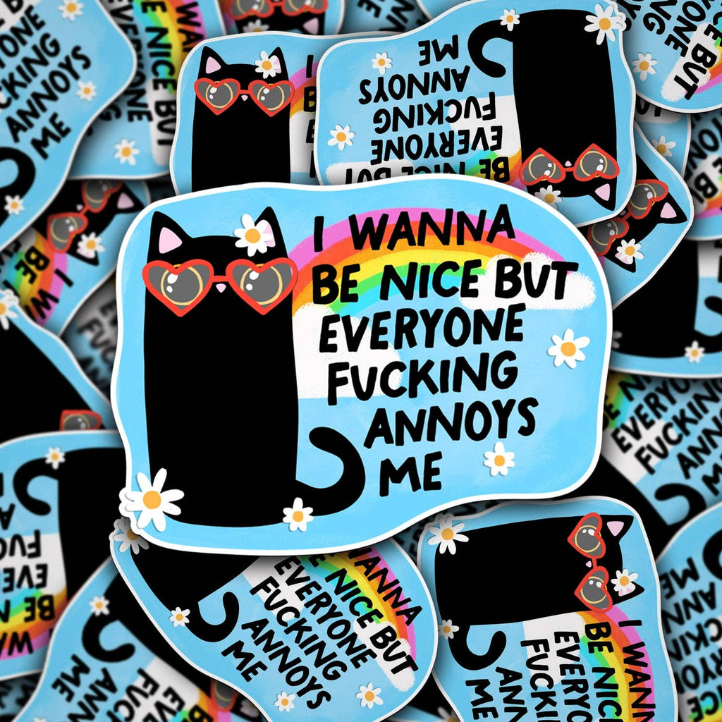 I Wanna Be Nice | Vinyl Sticker
