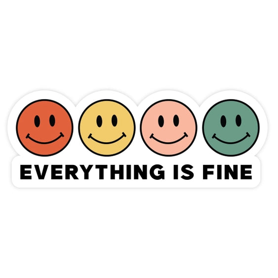 Everything Is Fine | Sticker
