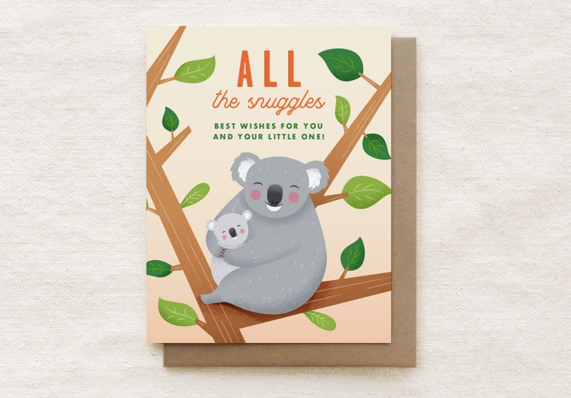 All The Snuggles | Greeting Card