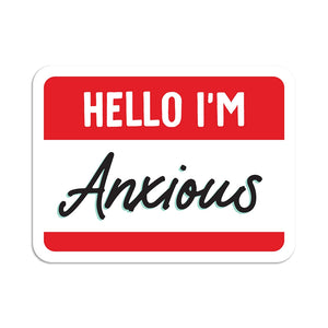 Hello, I'm Anxious | Sticker