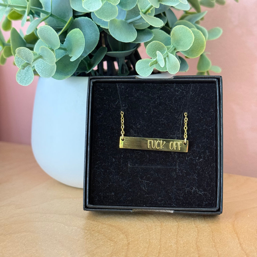 Fuck Off | Bar Necklace