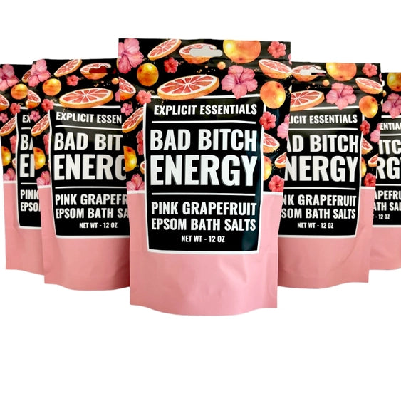 Bad Bitch Energy - Grapefruit Scented Bath Salts | Explicit Essentials