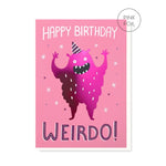 Favourite Weirdo - Birthday Card |  Stormy Knight