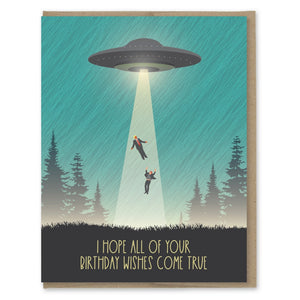 UFO Birthday Wish - President Abduction - I Hope All Your Wishes Come True | Greeting Card