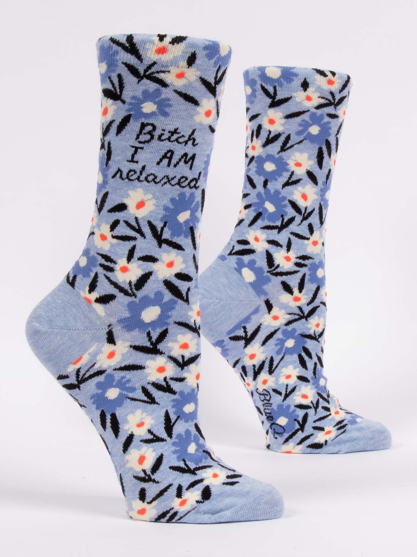 Bitch I AM Relaxed | Womens Socks
