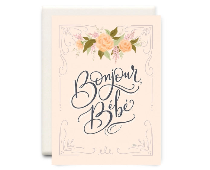 Bonjour Bebe - Greeting Card | Inkwell Cards