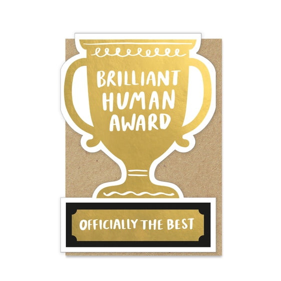 Brilliant Human Award | Greeting Card