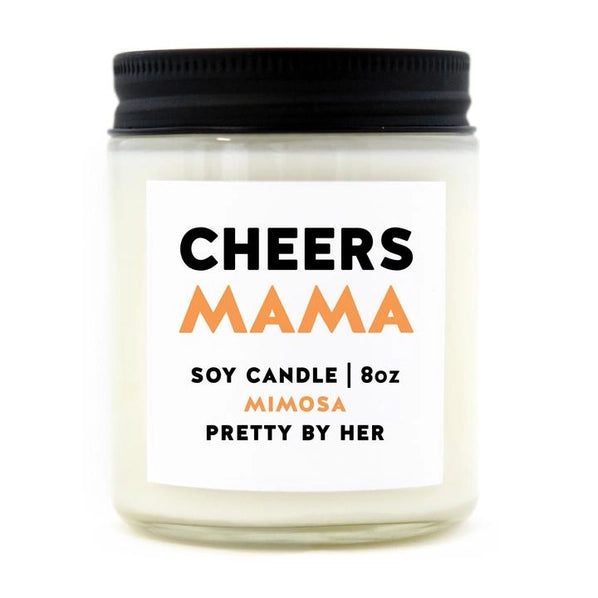Cheers Mama | Candle