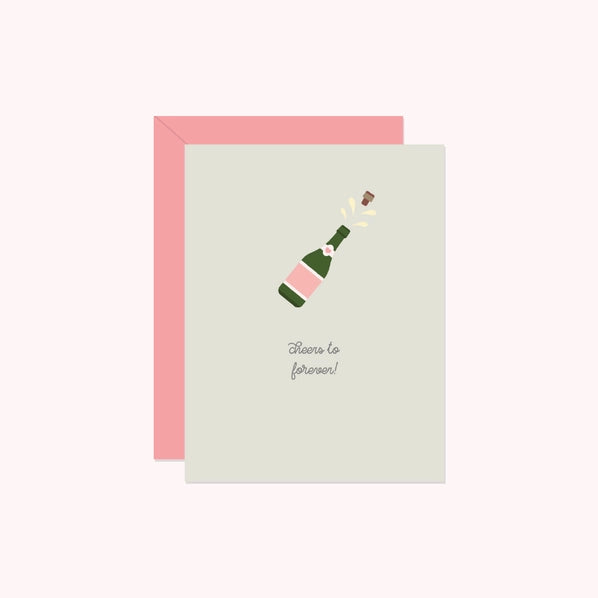 Cheers to Forever! - Greeting Card | Paper Hearts