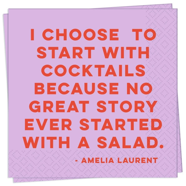 No Great Story Ever Started With A Salad | Cocktail Napkins