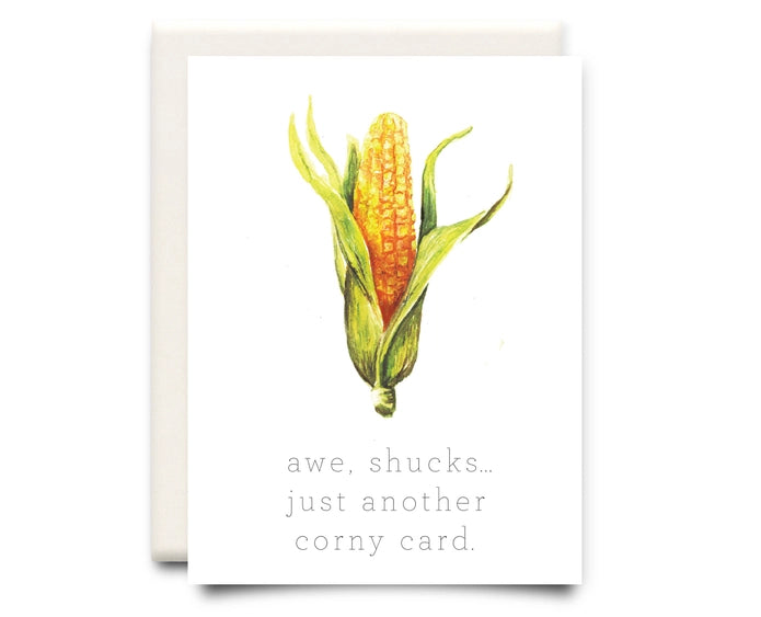 Aw Shucks! - Greeting Card | Inkwell Cards