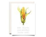 Aw Shucks! - Greeting Card | Inkwell Cards