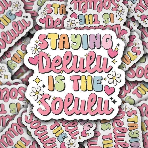 Delulu Is the Solulu | Sticker