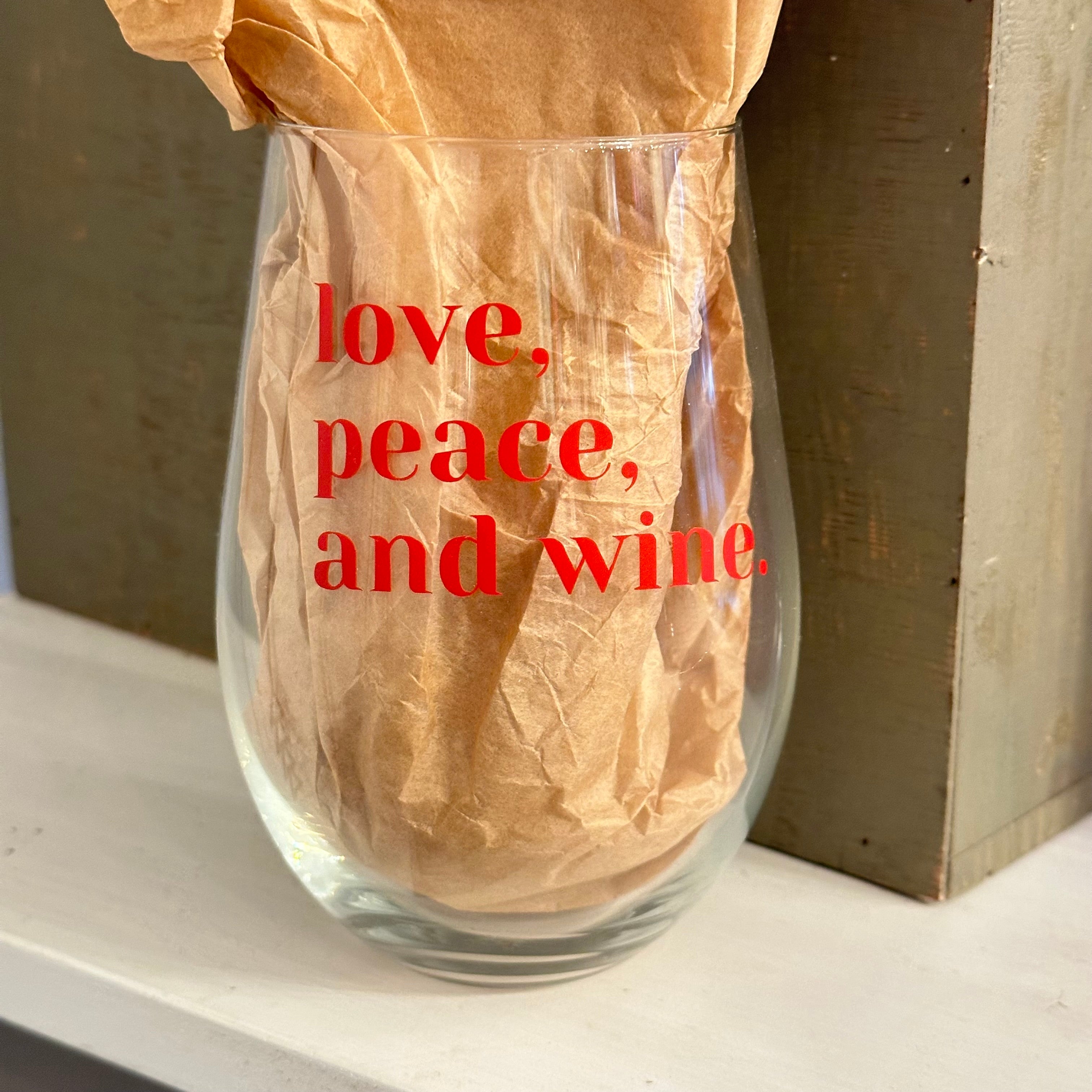 Love Peace and Wine - Wine Glass | Raine Designs