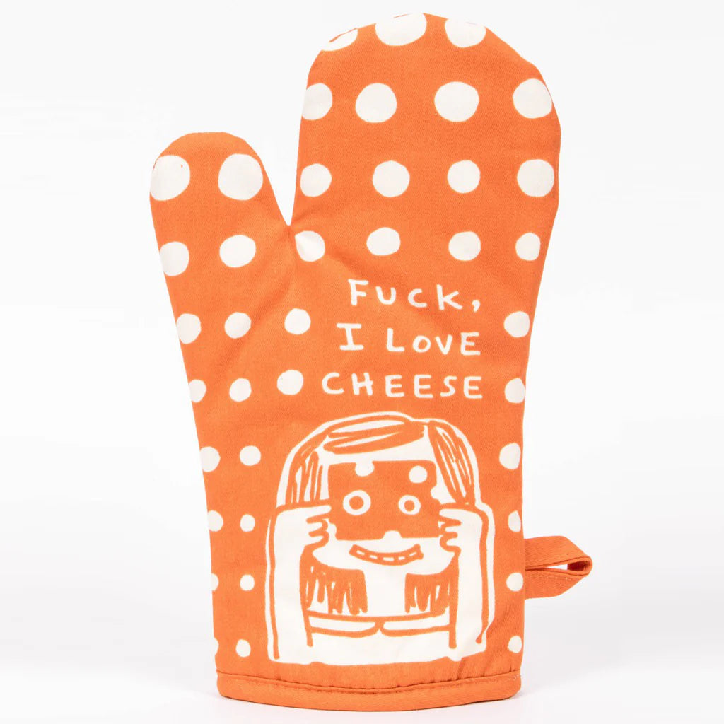 Fuck, I Love Cheese | Oven Mitt