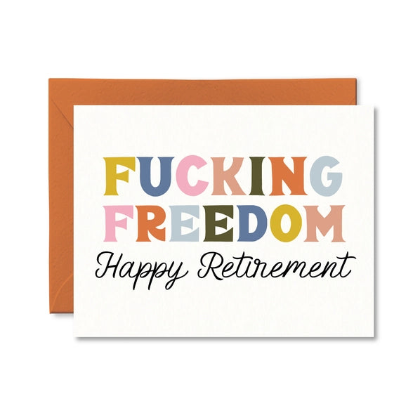 Fucking Freedom! - Retirement Card | Pretty By Her