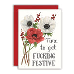 Get Fucking Festive - Christmas Card | Naughty Floral