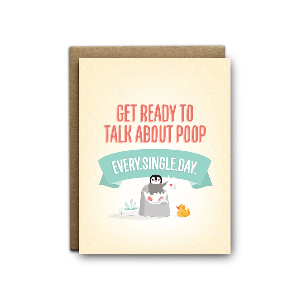 Get Ready To Talk About Poop | Greeting Card