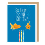 Goldfish - Birthday Card | Apartment 2 Cards