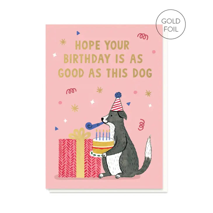 Good Dog - Birthday Card |  Stormy Knight