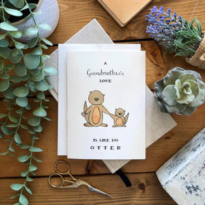 A Grandmother Love Is Like No Otter - Greeting Card | Kenzie Cards