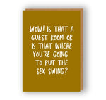 Guest Room or Sex Swing? - Greeting Card | The Sweary Card Co.