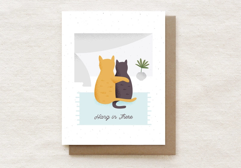 Hang In There | Greeting Card