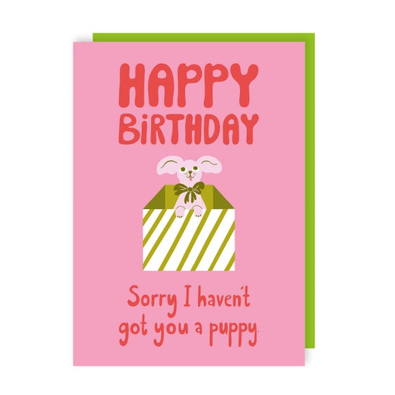 Sorry I Haven't Got You A Puppy - Birthday Card | Sunshine Llama