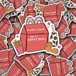 I'm A Happy Meal | Sticker