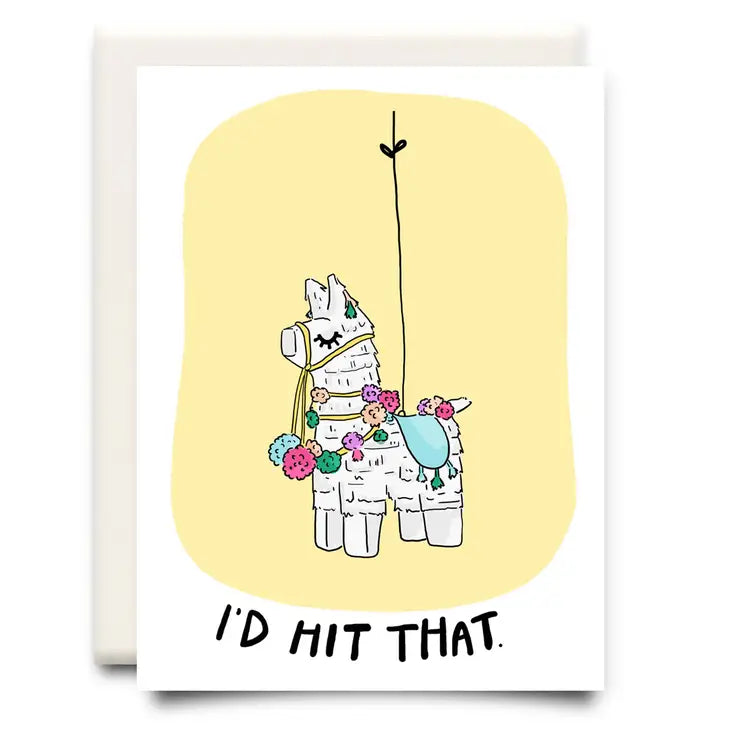 I'd Hit That - Greeting Card | Inkwell Cards