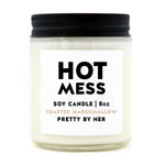 Hot Mess - Candle | Pretty By Her