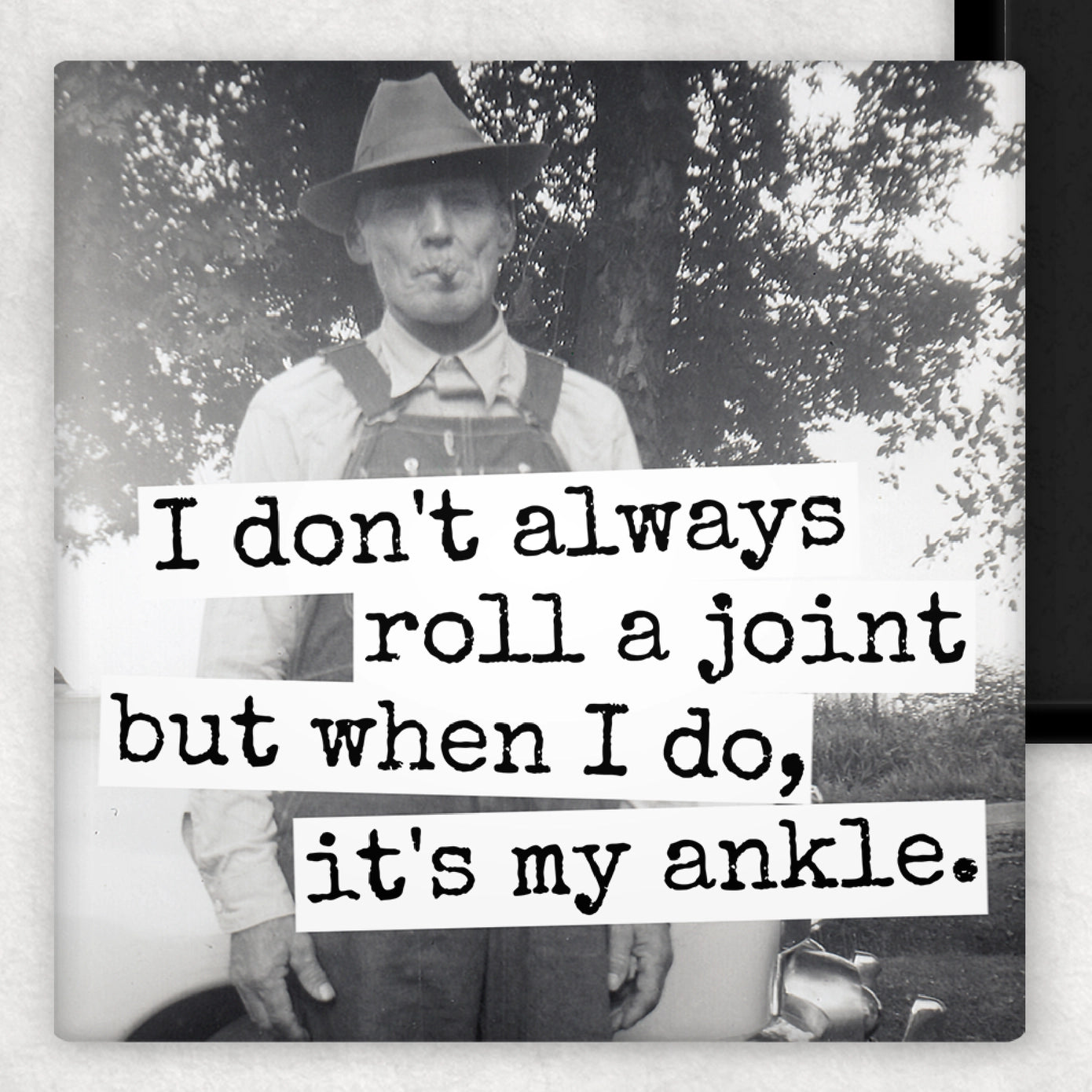 I Don't Always Roll A Joint... - Fridge Magnet | Raven's Rest Studio