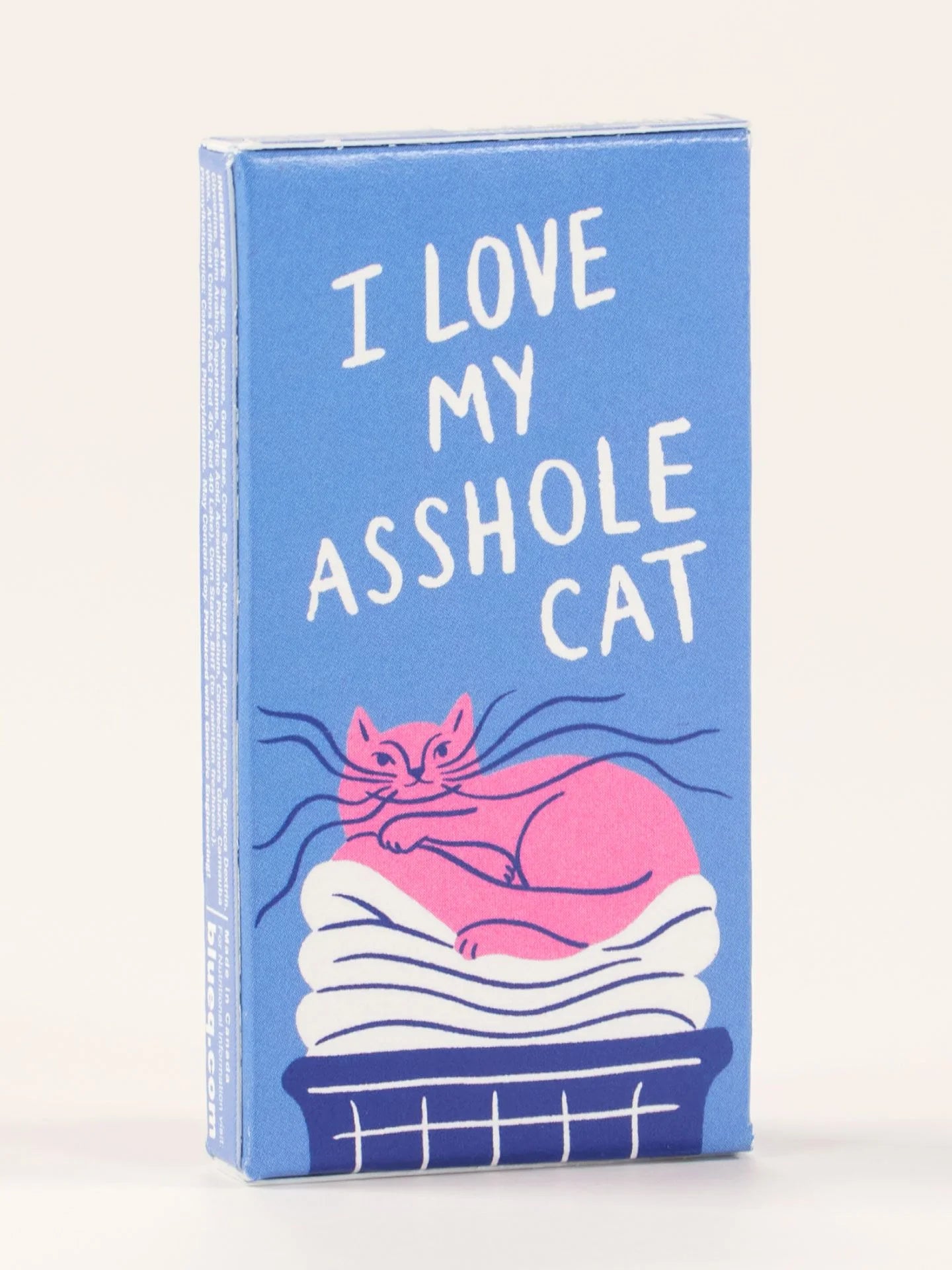 I Love My Asshole Cat | Gum