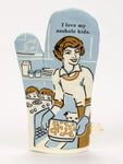 I Love My Asshole Kids | Oven Mitt