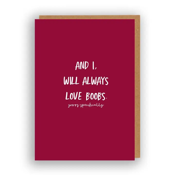 I Will Always Love Boobs - Greeting Card | The Sweary Card Co.