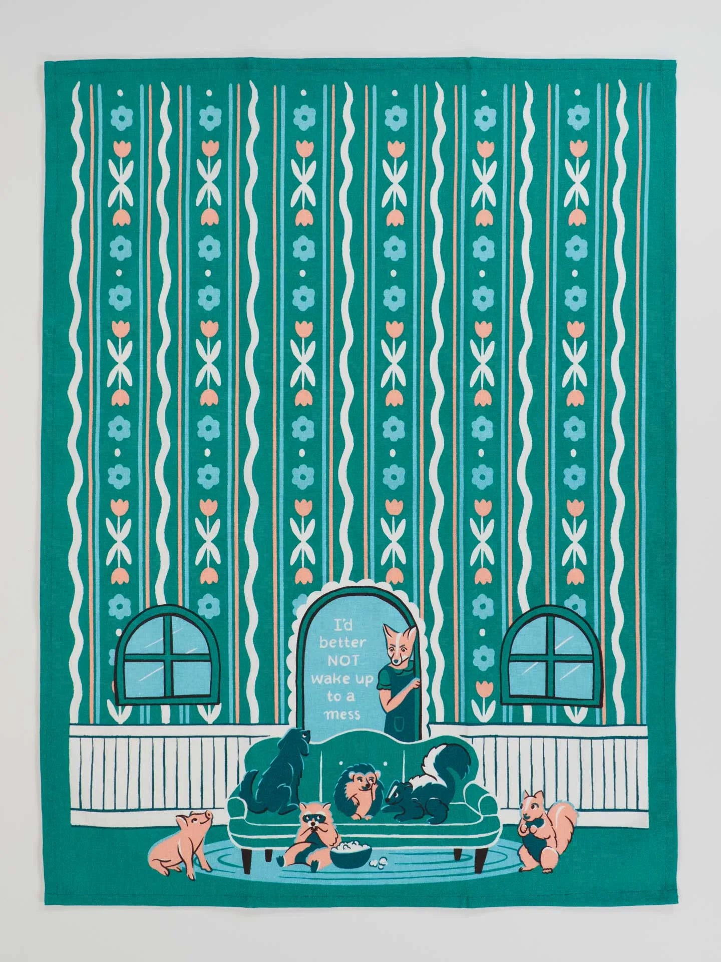 I'd Better Not Wake Up To A Mess | Dish Towel