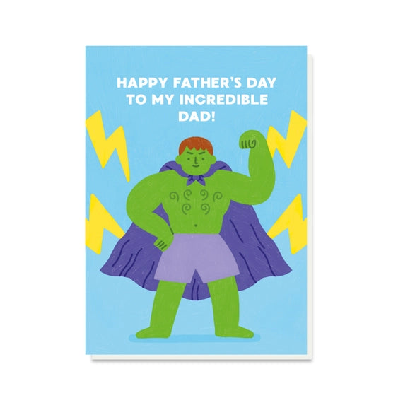 Incredible Dad | Father's Day Greeting Card