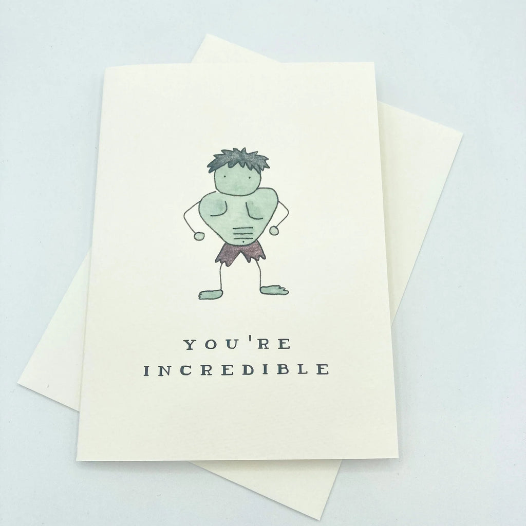 You're Incredible - Greeting Card | Kenzie Cards