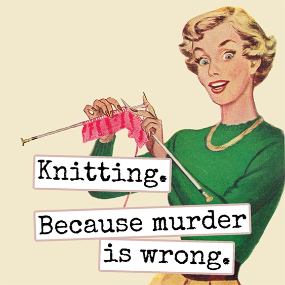 Knitting. Because Murder Is Wrong | Fridge Magnet