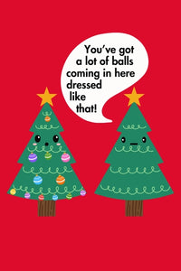 You've Got A Lot Of Balls - Greeting Card | Two Brits Print Co