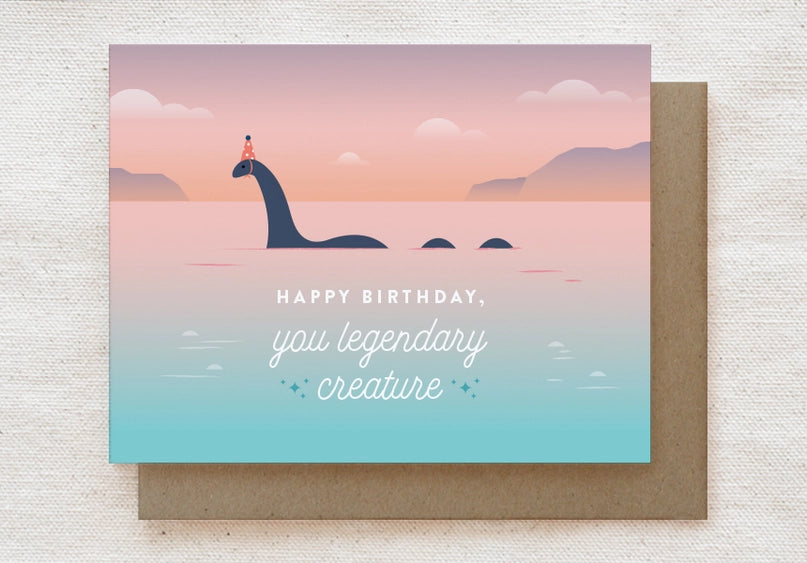 Happy Birthday, You Legendary Creature | Greeting Card