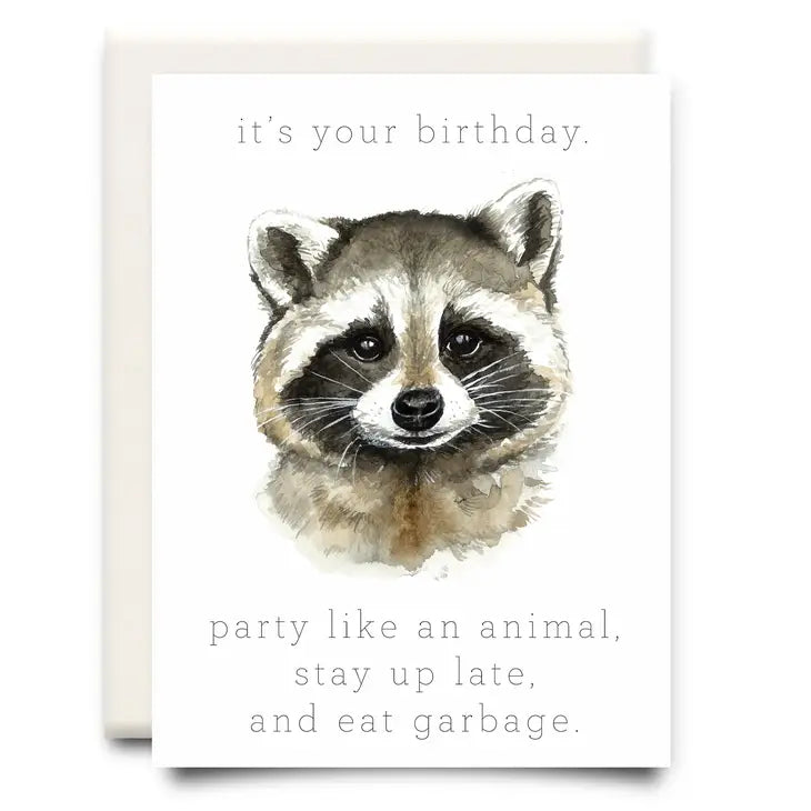 Stay Up Late and Eat Garbage - Birthday Card | Inkwell Cards