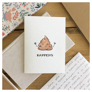 Sh*t Happens - Greeting Card | Kenzie Cards